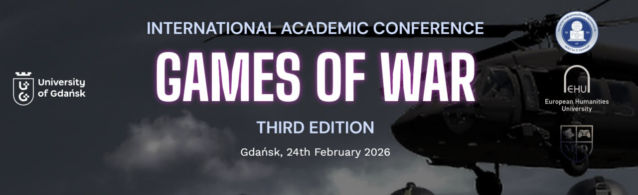 Банер конференції «Games of War», на якому зображено силует вертольота на тлі хмарного неба. Конференція відбудеться 24 лютого 2026 року в Гданському університеті.
